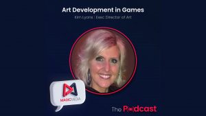 Magic Media Art Development podcast poster with Kim Lyons