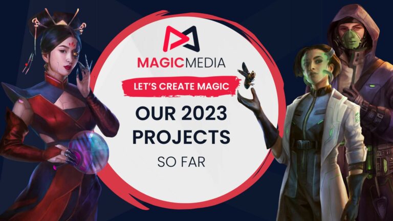 Magic Media 2023 projects