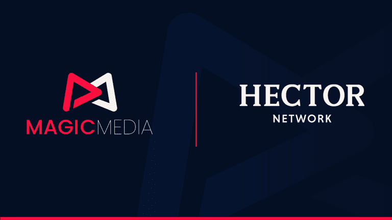 Magic Media and Hector Network join forces in a new partnership that was announced